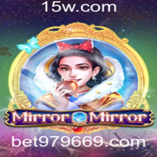 MirrorMirror: Descubra o Jogo Fascinante com a Palavra-Chave ‘bet97966’